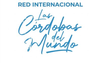 Las Córdobas del mundo: hacia la construcción de una red internacional de ciudades homónimas